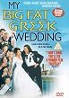 My Big Fat Greek Wedding