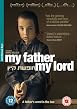 My Father My Lord