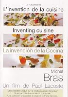 Inventing Cuisine - Michel Bras