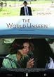 The World Unseen