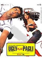 Ugly Aur Pagli