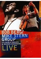 Bob Berg/Mike Stern Group - Games