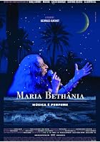 Maria Bethania: Music is Perfume