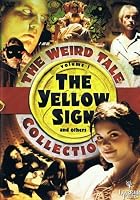 Weird Tale Collection Vol. 1 - The Yellow Sign and Others