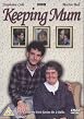 Keeping Mum - Series 1