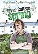River Cottage - Spring