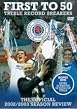 Rangers: The Official 2002/ 2003 Season Review - First To 50