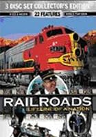 Railroads - Lifeline Of A Nation