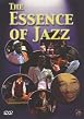 The Essence Of Jazz
