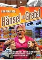 Hansel und Gretel - Engelbert Humperdinck