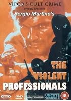The Violent Professionals