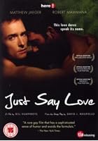 Just Say Love