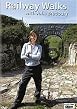 Railway Walks With Julia Bradbury