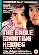 The Eagle Shooting Heroes