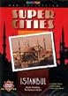 Super Cities - Istanbul