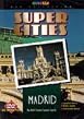 Super Cities - Madrid