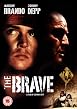 The Brave
