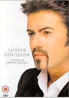 George Michael - Ladies And Gentlemen - The Best Of George Michael