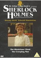 The Sherlock Holmes Catalogue - The Illustrious Client / The Creeping Man