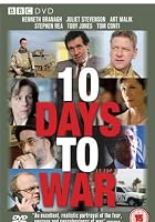 10 Days To War