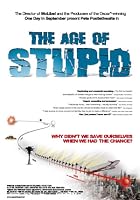 The Age of Stupid