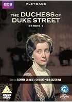 The Duchess Of Duke Street - Series 1