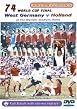 The 1974 World Cup Final - West Germany Vs Holland