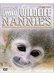 Wildlife Nannies - Volume 3