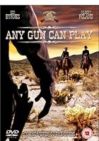 Any Gun Can Play