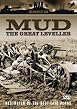 The Weather At War - Mud - The Great Leveller