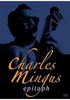 Charles Mingus - Epitaph