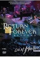 Return to Forever - Returns - Live at Montreux - 2008