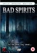 Bad Spirits