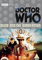 Doctor Who - Delta And The Bannermen