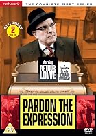 Pardon The Expression - Series 1