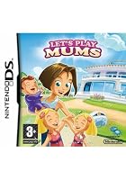 Let's Play: Mums