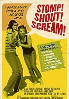 Stomp! Shout! Scream!