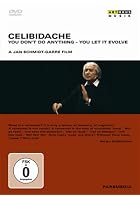 Celibidache - You Don't Do Anything - You Let It Evolve
