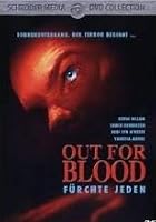 Out For Blood