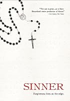 Sinner - Forgiveness Lives On The Edge