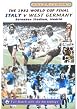 The 1982 World Cup Final - Italy Vs West Germany