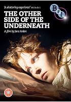 The Other Side Of Underneath