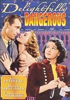 Delightfully Dangerous