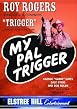 My Pal Trigger