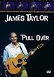 James Taylor - The Pull Over Tour