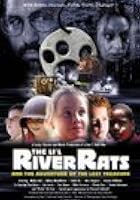The Lil' River Rats and the Adventure of the Lost Treasure