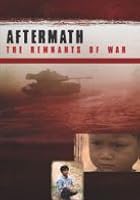 Aftermath - The Remnants of War
