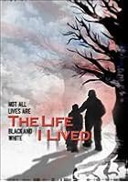 The Life I Lived
