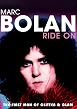Marc Bolan - Ride On