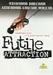 Futile Attraction